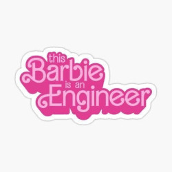 ملصق Barbie Engineer | This Barbie is an Engineer | ملصق مهندسة وردي